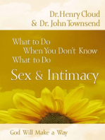 What to Do When You Don't Know What to Do: Sex and Intimacy