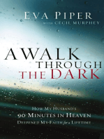 A Walk Through the Dark