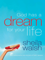 God Has a Dream for Your Life