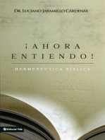 ¡Ahora entiendo! Hermenéutica bíblica