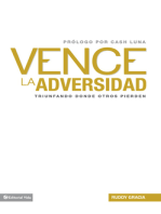 Vence la adversidad