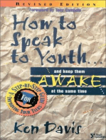 How to Speak to Youth . . . and Keep Them Awake at the Same Time: A Step-by-Step Guide for Improving Your Talks