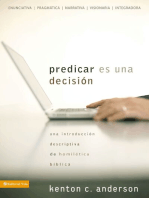 Predicar es una decisión: Una introducción descriptiva de homilética bíblica