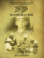 Milagro en la mina: Una historia de supervivencia, fortaleza y victoria en las minas de Chile contada por uno de los 33