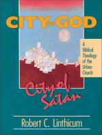 City of God, City of Satan: A Biblical Theology of the Urban City