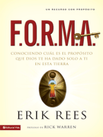 F.O.R.M.A.: Conociendo cuál es el propósito que Dios te ha dado solo a ti en esta tierra