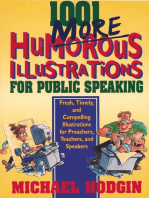 1001 More Humorous Illustrations for Public Speaking