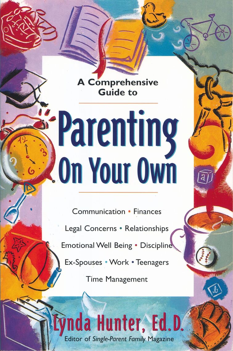 Lea Parenting on Your Own de Lynda Hunter en línea | Libros