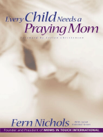 Every Child Needs a Praying Mom