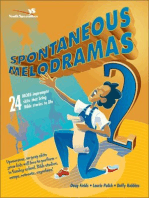 Spontaneous Melodramas 2: 24 More Impromptu Skits That Bring Bible Stories to Life