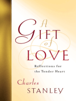 A Gift of Love: Reflections for the Tender Heart