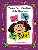 There's a Brand-New Baby at Our House and...I'm the Big Sister!