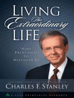 Living the Extraordinary Life: Nine Principles to Discover It