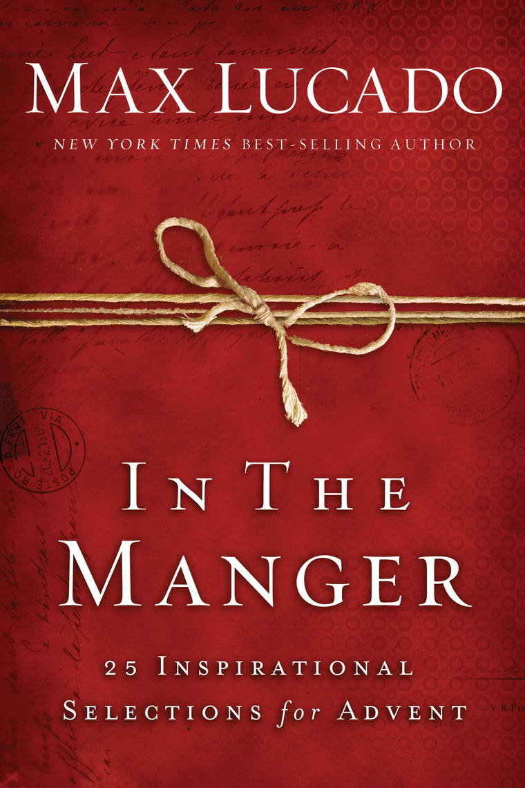 In the manger by Max Lucado Book Read Online