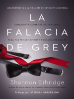 La falacia de Grey: Cincuenta sombras de realidad para tus pensamientos y fantasías sexuales