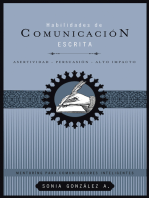 Habilidades de comunicación escrita: Asertividad + persuasión + alto impacto