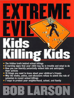 Extreme Evil: Kids Killing Kids