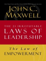 The Law of Empowerment: Lesson 12 from The 21 Irrefutable Laws of Leadership