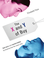 The X and Y of Buy: Sell More and Market Better by Knowing How the Sexes Shop (NelsonFree)