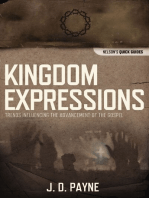 Kingdom Expressions: Trends Influencing the Advancement of the Gospel