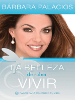 La belleza de saber vivir