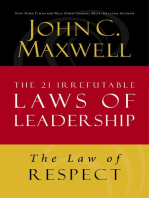 The Law of Respect: Lesson 7 from The 21 Irrefutable Laws of Leadership
