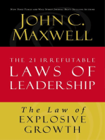 The Law of Explosive Growth: Lesson 20 from The 21 Irrefutable Laws of Leadership