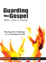 Guarding the Gospel: Bible, Cross and Mission