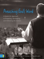 Preaching God's Word: A Hands-On Approach to Preparing, Developing, and Delivering the Sermon