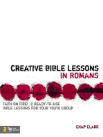 Creative Bible Lessons in Romans: Faith in Fire!