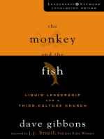 The Monkey and the Fish: Liquid Leadership for a Third-Culture Church