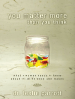 You Matter More Than You Think