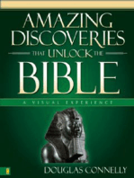 Amazing Discoveries That Unlock the Bible: A Visual Experience