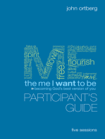 The Me I Want to Be Bible Study Participant's Guide: Becoming God's Best Version of You