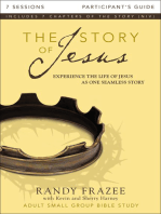 The Story of Jesus Bible Study Participant's Guide: Experience the Life of Jesus as One Seamless Story