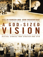 A God-Sized Vision: Revival Stories that Stretch and Stir