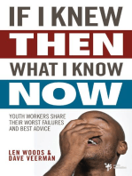 If I Knew Then What I Know Now: Youth Workers Share Their Worst Failures and Best Advice