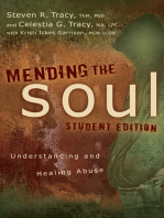 Mending the Soul Student Edition: Understanding and Healing Abuse