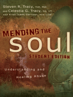 Mending the Soul Student Edition