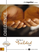 Obedience: Living a Yielded Life