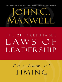 The Law of Timing: Lesson 19 from The 21 Irrefutable Laws of Leadership