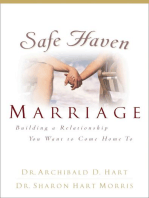 Safe Haven Marriage: A Marriage You Can Come Home To