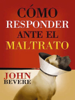 Cómo responder ante el maltrato