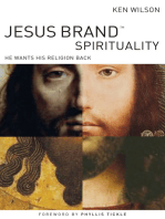 Jesus Brand Spirituality: He Wants His Religion Back