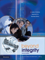 Beyond Integrity: A Judeo-Christian Approach to Business Ethics