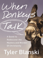 When Donkeys Talk