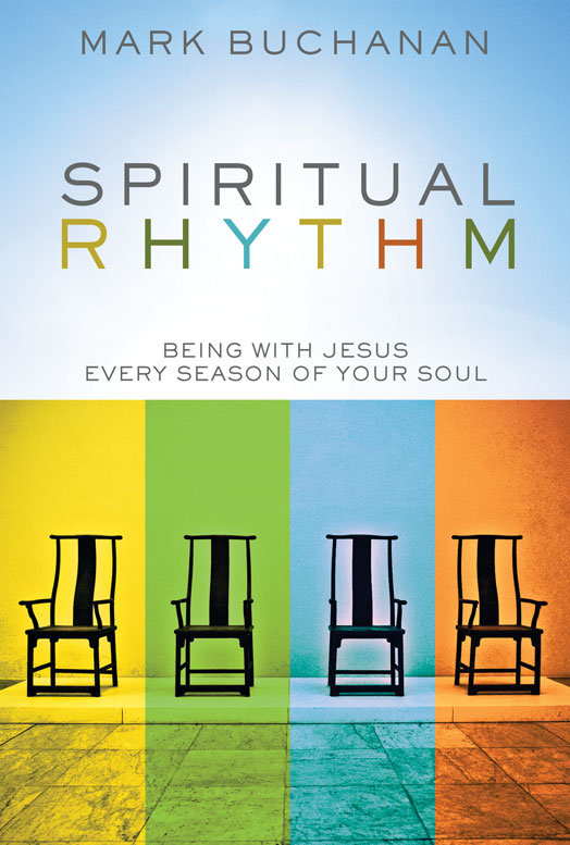Spiritual Rhythm by Mark Buchanan Book Read Online