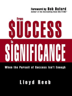 From Success to Significance: When the Pursuit of Success Isn’t Enough