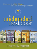 The Unchurched Next Door: Understanding Faith Stages as Keys to Sharing Your Faith