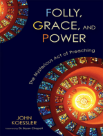 Folly, Grace, and Power